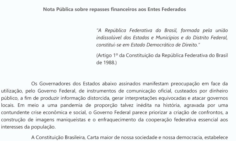 Governadores de 19 estados brasileiros assinaram uma nota pública sobre repasses financeiros aos Entes Federados divulgada nesta