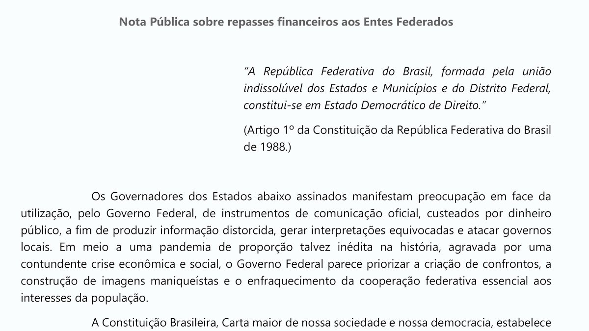 Governadores de 19 estados brasileiros assinaram uma nota pública sobre repasses financeiros aos Entes Federados divulgada nesta