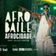 A banda Afrocidade vai realizar seu show Afrobaile neste sábado (12) com a convidada D. Nildes Bonfim e Pivoman na discotecagem no evento. A festa, idealizada e produzida pelo grupo há sete anos em Camaçari, acontece no Pelourinho, às 21h, no Largo Quincas Berro d’Água.