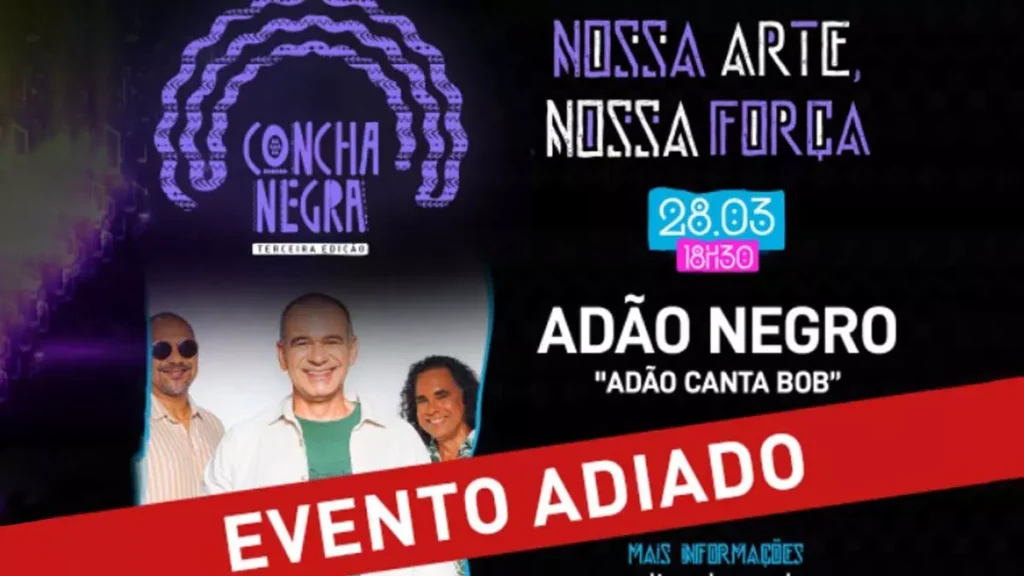 O show "Adão Canta Bob", da banda Adão Negro e que integra a programação da 3ª edição do projeto Concha Negra, marcado para acontecer
