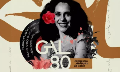 Teatro Castro Alves, em Salvador, o concerto Gal 80, em celebração aos 80 anos de nascimento da cantora baiana Gal Costa.
