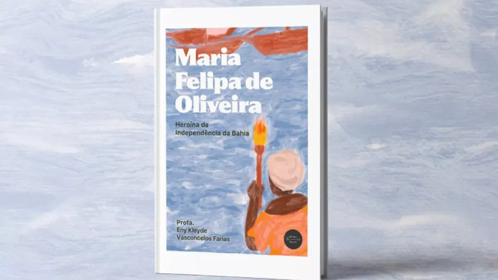 O lançamento da nova edição do livro Maria Felipa de Oliveira, da educadora e pesquisadora baiana Eny Kleyde Vasconcelos Farias,